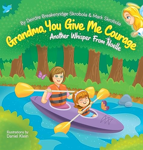 Skrobola - Grandma, You Give Me Courage Another Whisper From Noelle -