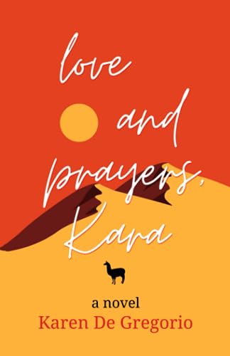 De Gregorio - love and prayers, Kara - New paperback or softback