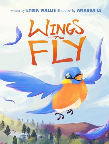 Wallis - Wings to Fly - New hardback or cased book