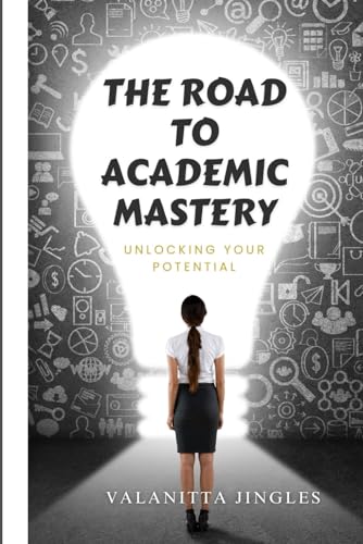 Jingles - Road to Academic Mastery Unlocking Your Potential - New pap