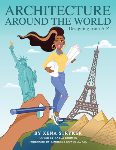 Dowdell - Architecture Around the World: Designing from A-Z! - New pap