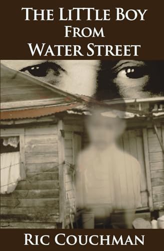 Couchman - Little Boy From Water Street - New paperback or softback