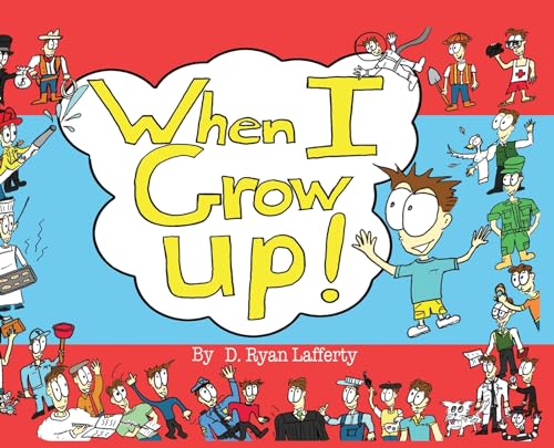 Lafferty - When I Grow Up! - New hardback or cased book