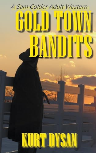 Dysan - Gold Town Bandits - New paperback or softback