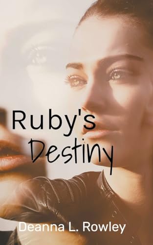 Rowley - Ruby's Destiny - New paperback or softback