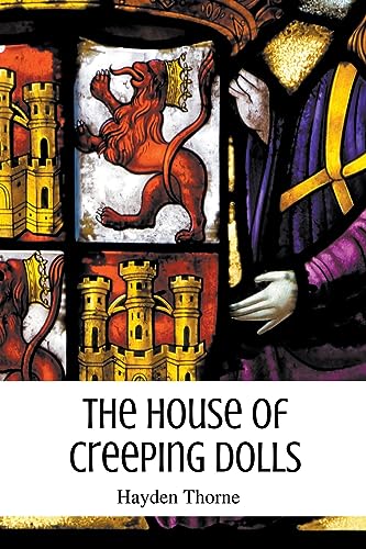 orn - House of Creeping Dolls - New paperback or softback