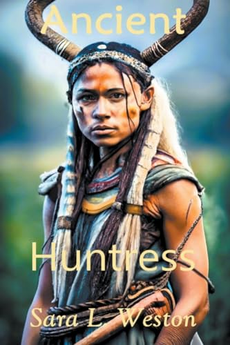 Weston - Ancient Huntress - New paperback or softback