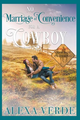 Verd - No Marriage of Convenience for a Cowboy - New paperback or soft