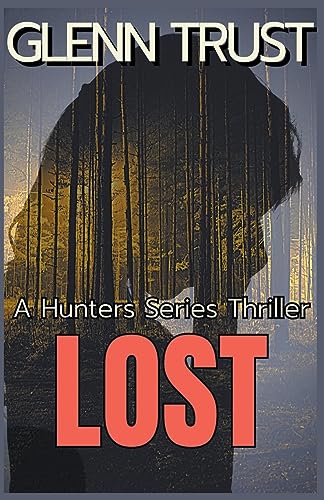 rust - Lost A Hunters Series Thriller - New paperback or softback