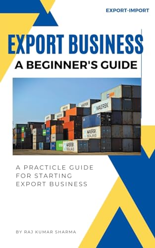 Kumar - Export Business A Beginner's Guide - New paperback or softback