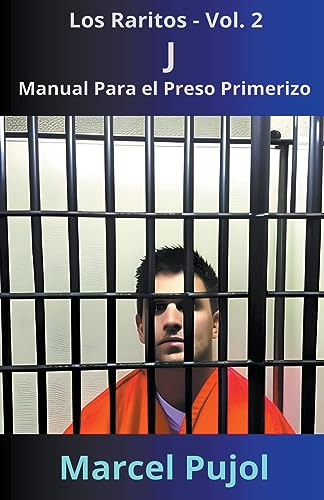 Pujol - J - Manual Para el Preso Primerizo - New paperback or softback
