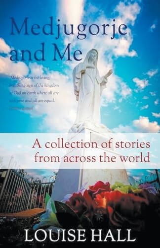 Hall - Medjugorje And Me - New paperback or softback