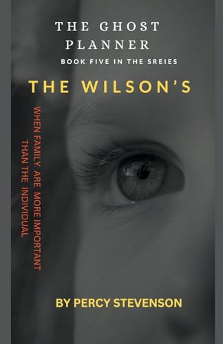 Stevenson - Ghost Planner ... Book Five ... The Wilson's - New paperba