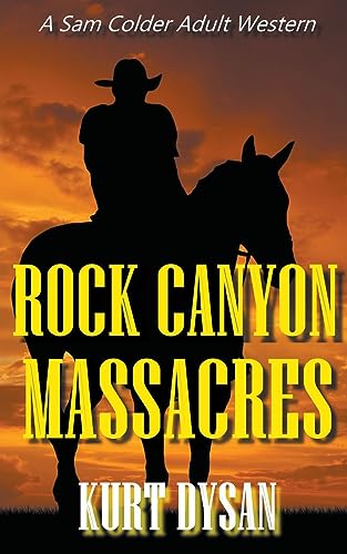 Dysan - Rock Canyon Massacres - New paperback or softback