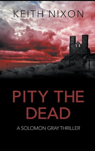 Nixon - Pity The Dead - New paperback or softback