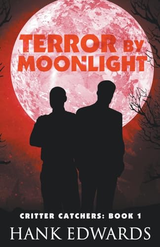 Edwards - Terror by Moonlight - New paperback or softback