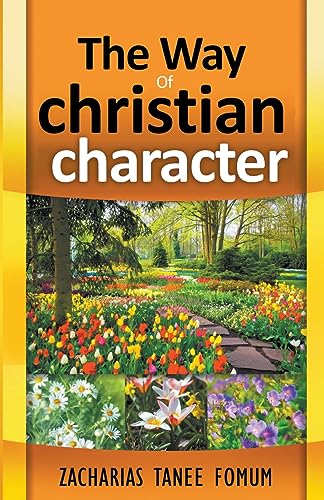 Fomum - Way of Christian Character - New paperback or softback