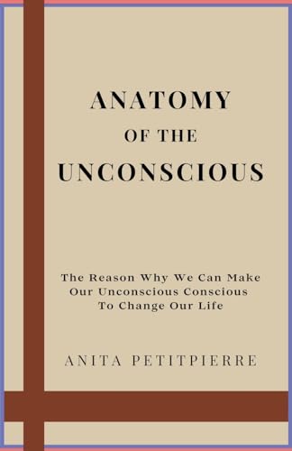 Petitpierr - Anatomy of the Unconscious - New paperback or softback