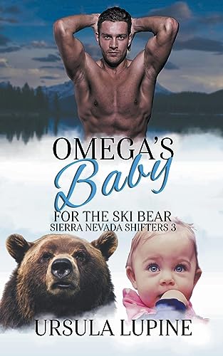 Lupin - Omega's Baby for the Ski Bear - New paperback or softback