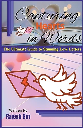 Giri - Capturing Hearts in Words: The Ultimate Guide to Stunning Love
