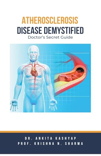 Kashyap - Atherosclerosis Demystified Doctor's Secret Guide - New pap