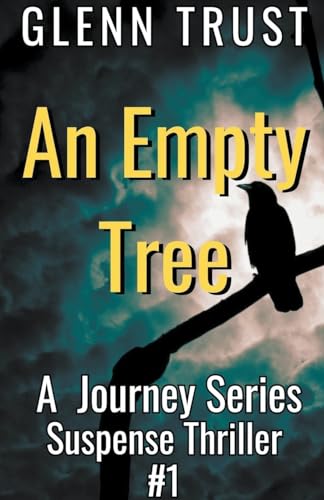 rust - An Empty Tree: A Journey Series Suspense Thriller, #1 - New pap