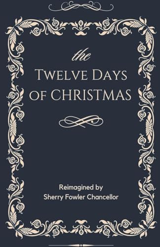 Chancellor - Twelve Days of Christmas - New paperback or softback