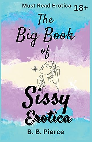 Pierc - Big Book of Sissy Erotica - New paperback or softback