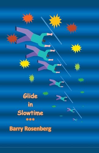 Rosenberg - Glide in Slowtime - New paperback or softback