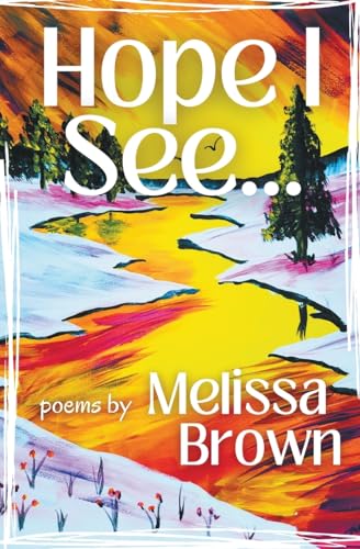 Brown - Hope I See... - New paperback or softback