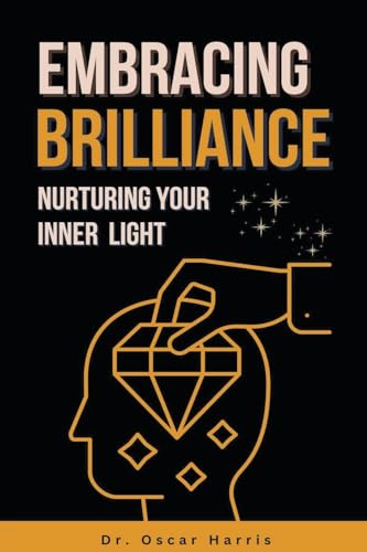 Harris - Embracing Brilliance Nurturing Your Inner Light - New paper