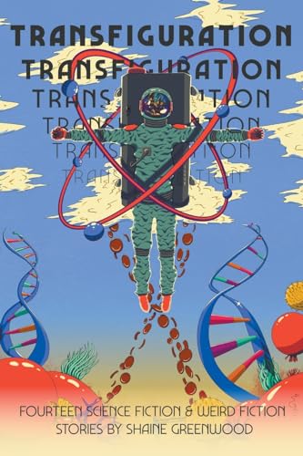 Greenwood - Transfiguration - New paperback or softback