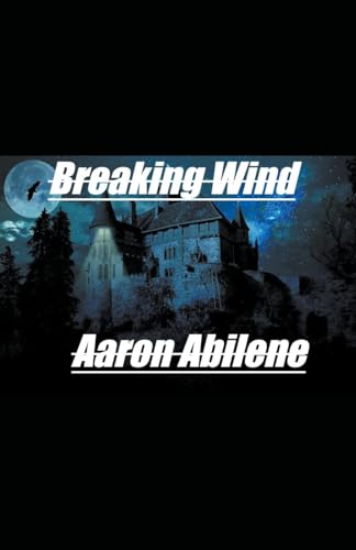 Abilen - Breaking Wind - New paperback or softback