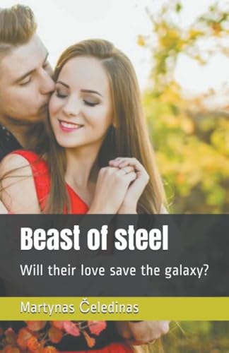 Celedinas - Beast of steel: Will their love save the galaxy? - New pap