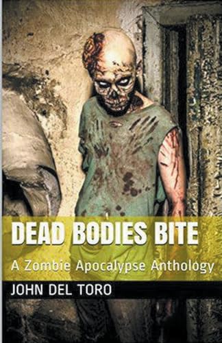 oro - Dead Bodies Bite - New paperback or softback