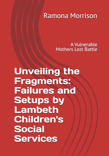 Morrison - Unveiling the Fragments: Failures and Setups by Lambeth Chi