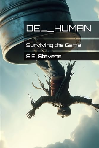 Stevens - DEL_HUMAN: Surviving the Game - New paperback or softback