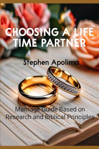 Apolima - CHOOSING A LIFETIME PARTNER: Marriage Guide Based on Researc