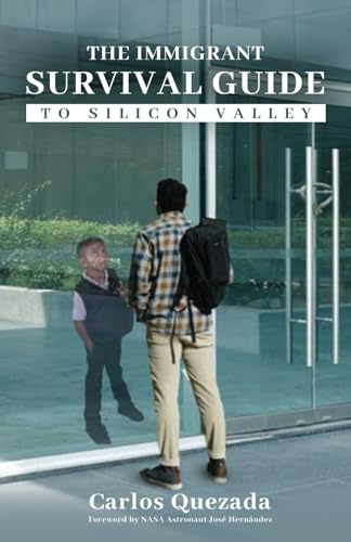 Hern?ndez - Immigrant Survival Guide to Silicon Valley - New paperback