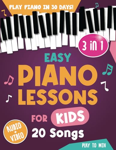 oWin - Easy Piano Lessons for Kids: 3 book in 1: Piano in 30 Days wit