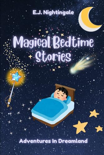 Nightingal - Magical Bedtime Stories: Adventures In Dreamland - New pa