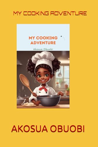 Obuobi - MY COOKING ADVENTURE - New paperback or softback