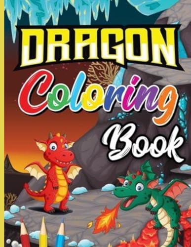 Radu - Baby Dragon Coloring Book: Flight of Imagination: discover and
