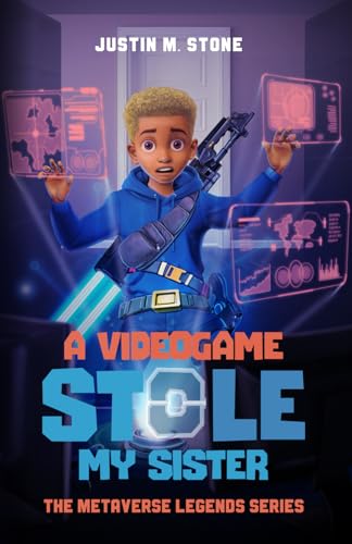 Ston - A Videogame Stole My Sister - The Metaverse Legends Series: Boo