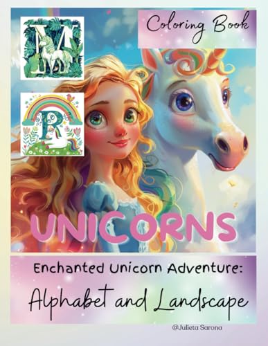 Sarona - Unicorn Coloring Book: Enchanted Unicorn Adventure: Alphabet