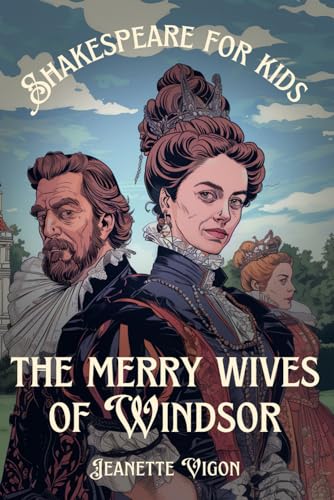 Vigon - Merry Wives Of Windsor | Shakespeare for kids: Shakespeare in