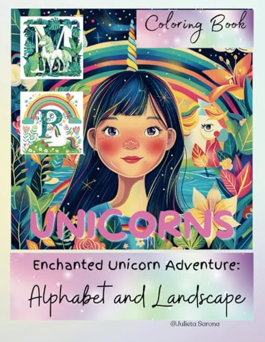 Sarona - Unicorn Coloring Book: Enchanted Alphabet and Landscape Adven