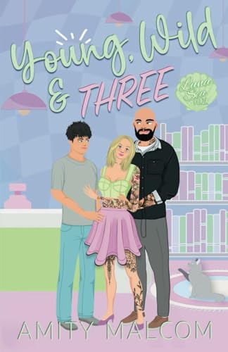 Malcom - Young, Wild, & Three: Luna Sea Plaza Book Two - New paperback