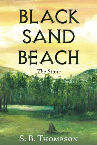 ompson - Black Sand Beach: The Stone - New paperback or softback