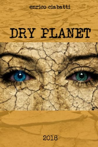 Ciabatti - Dry Planet - New paperback or softback